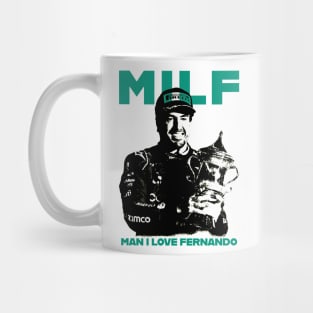 MILF Man i love Fernando Mug